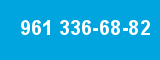 961 336-68-82